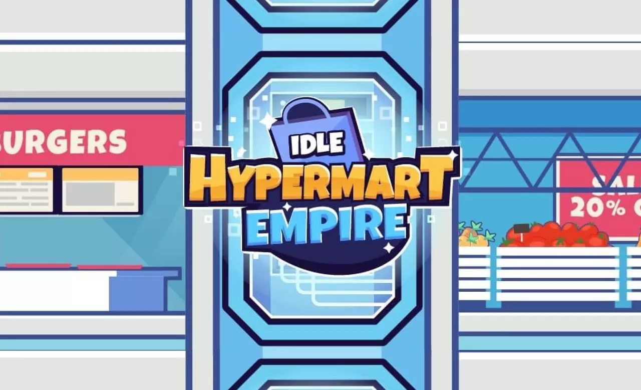 Idle Hypermart Empire