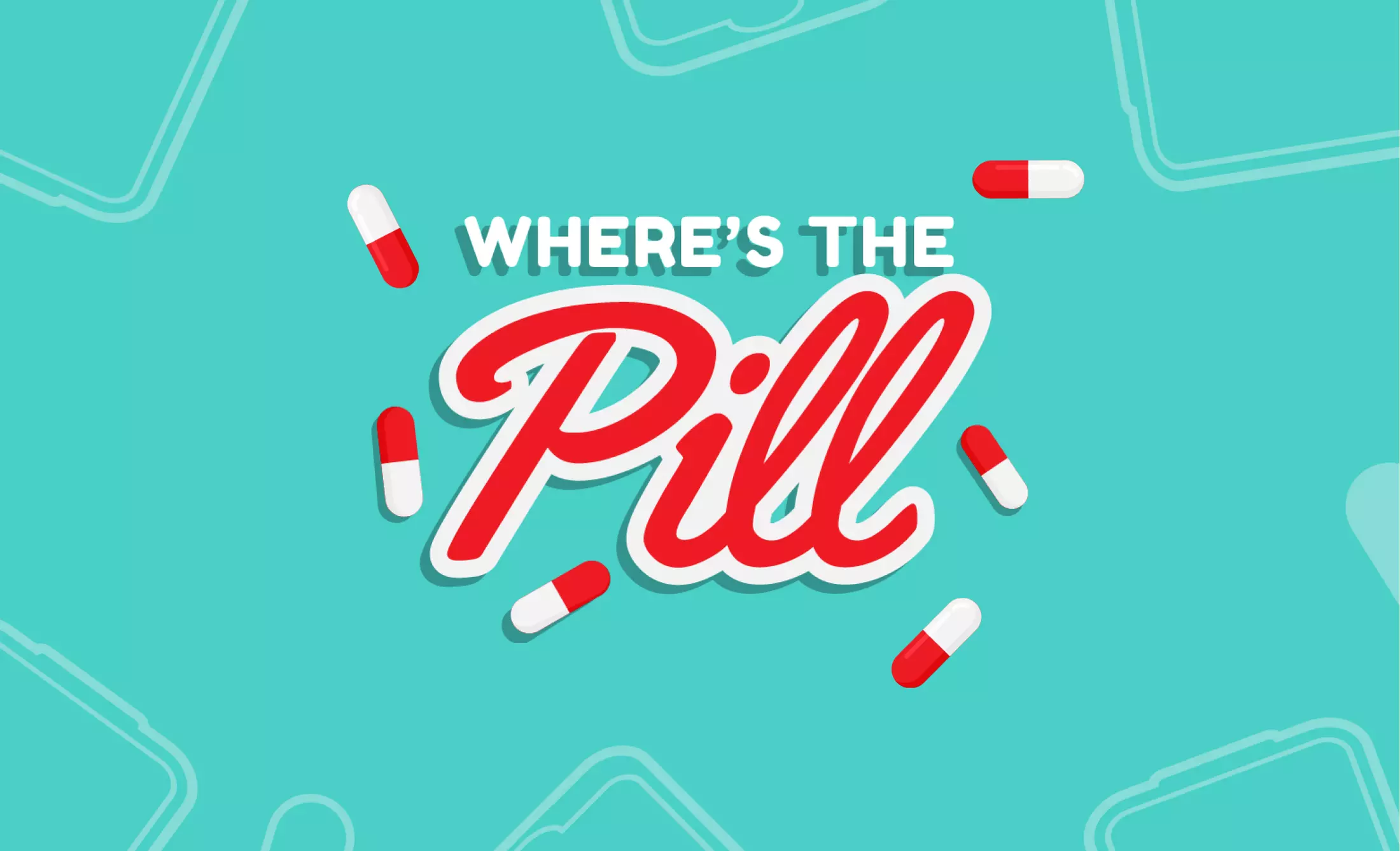Where's The Pill?